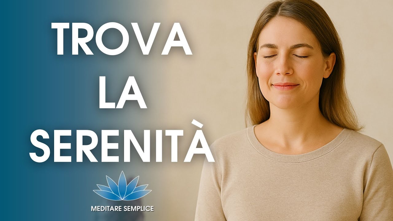 Meditazione Guidata : Rilassare Corpo, Mente e Cuore  nel flusso della Vita
