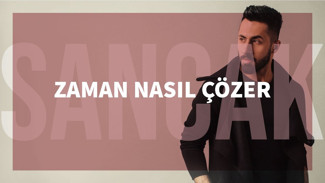 Sancak - Zaman Nasıl Çözer feat. Burak Alkın (Gözden Uzak)