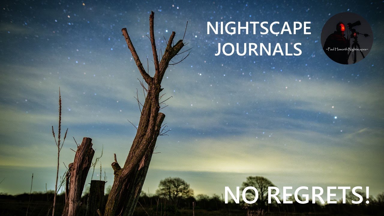 NO REGRETS! | A Nightscape Journal | Astrophotography | Landscape photography