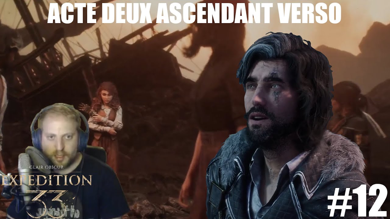 ACTE DEUX ASCENDANT VERSO (Clair Obscur: Expedition 33 #12)