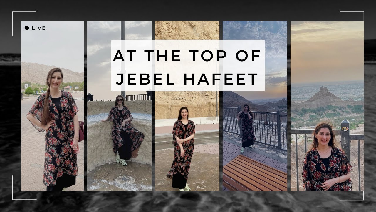 At the top of Jebel Hafeet | Dr Arooba UAE Vlogs | Dr Arooba