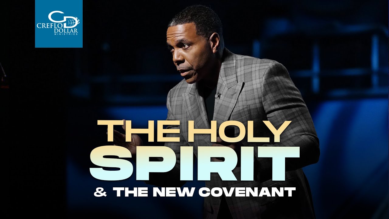 The Holy Spirit and The New Covenant  - Sunday Service