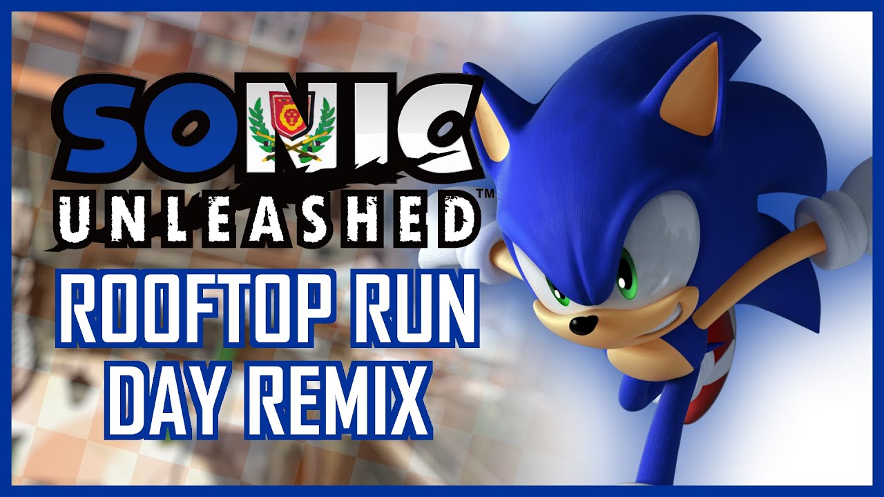 Rooftop Run Day VGM Remix - Sonic Unleashed (Average Burgerboy)