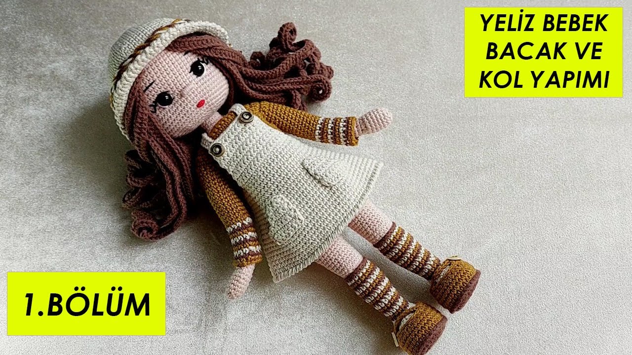 Yeliz Bebek bacak ve kolların yapılışı (amigurumi doll tutorial)English subtitle