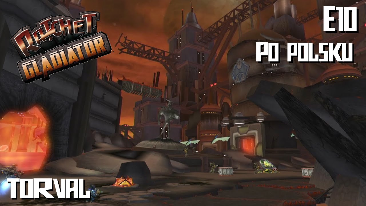 Ratchet: Gladiator #10 Torval |Napisy POL|