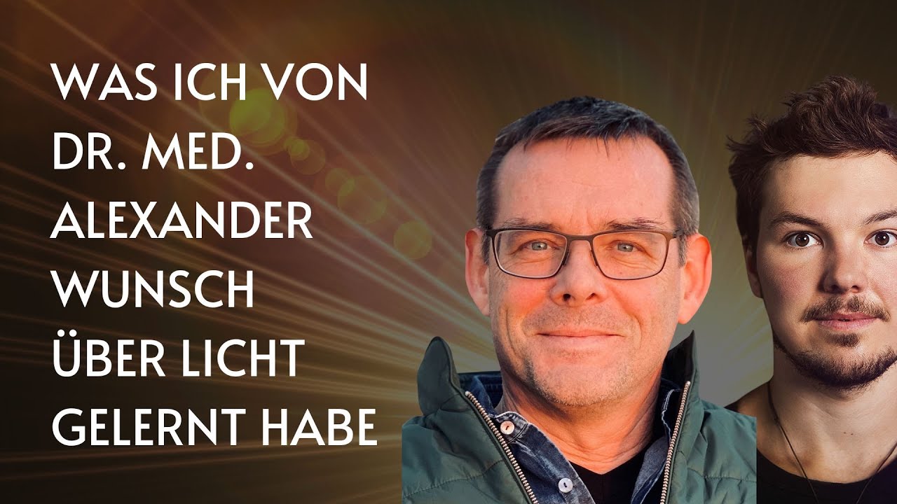 Gutes Licht, schlechtes Licht: Was du von Dr. Alexander Wunsch über Licht wissen solltest