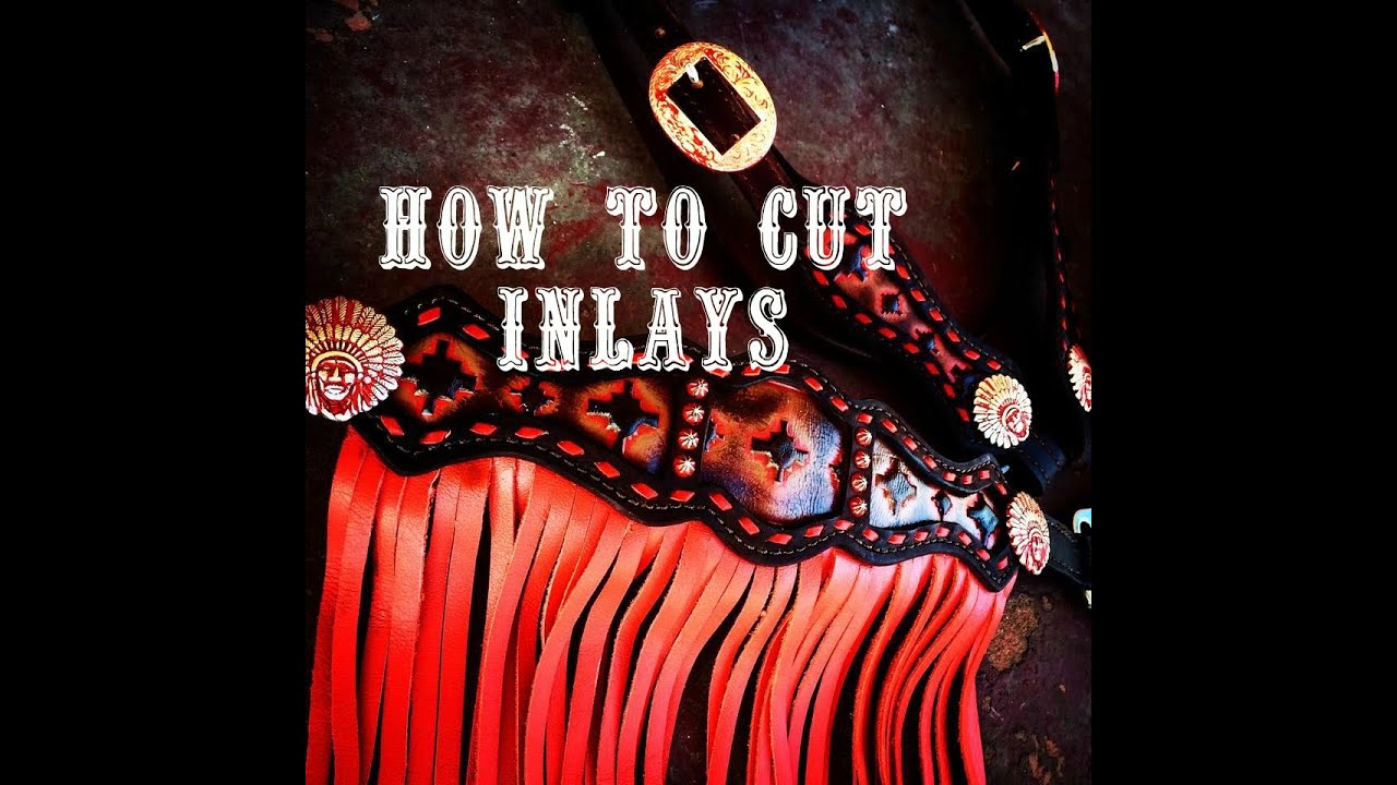 How to make an inlay | Crimson Willow Tack| Leather working tips