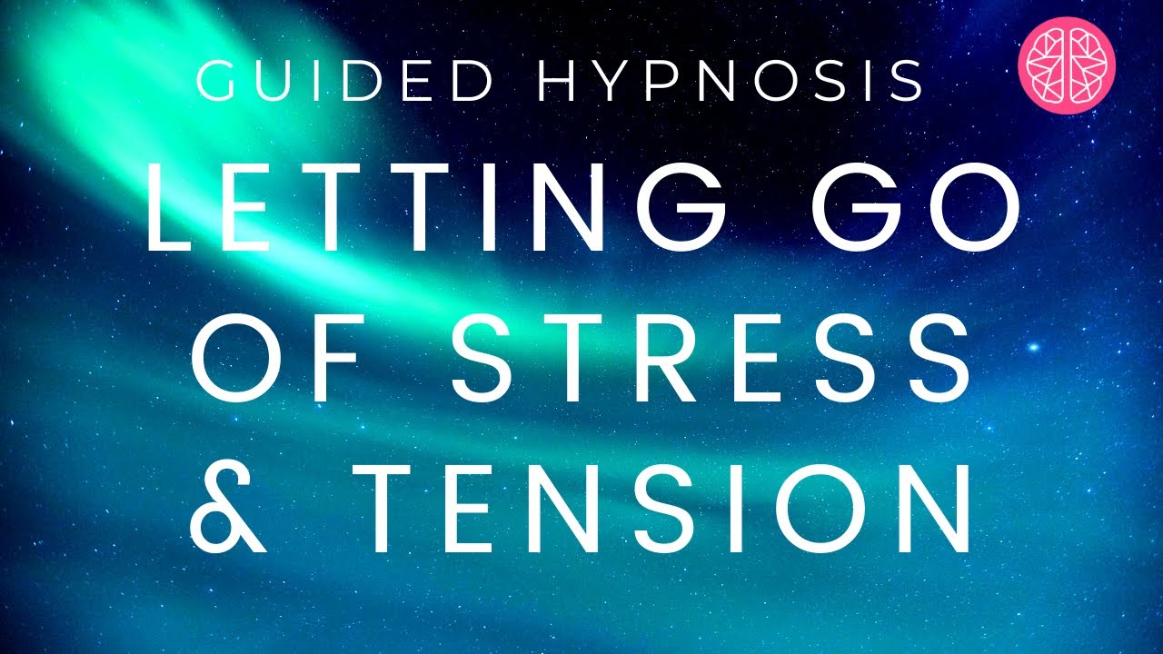 Letting go of Stress & Tension Hypnosis | HYPNOTHERAPY UNLEASHED #hypnosis #hypnotherapy