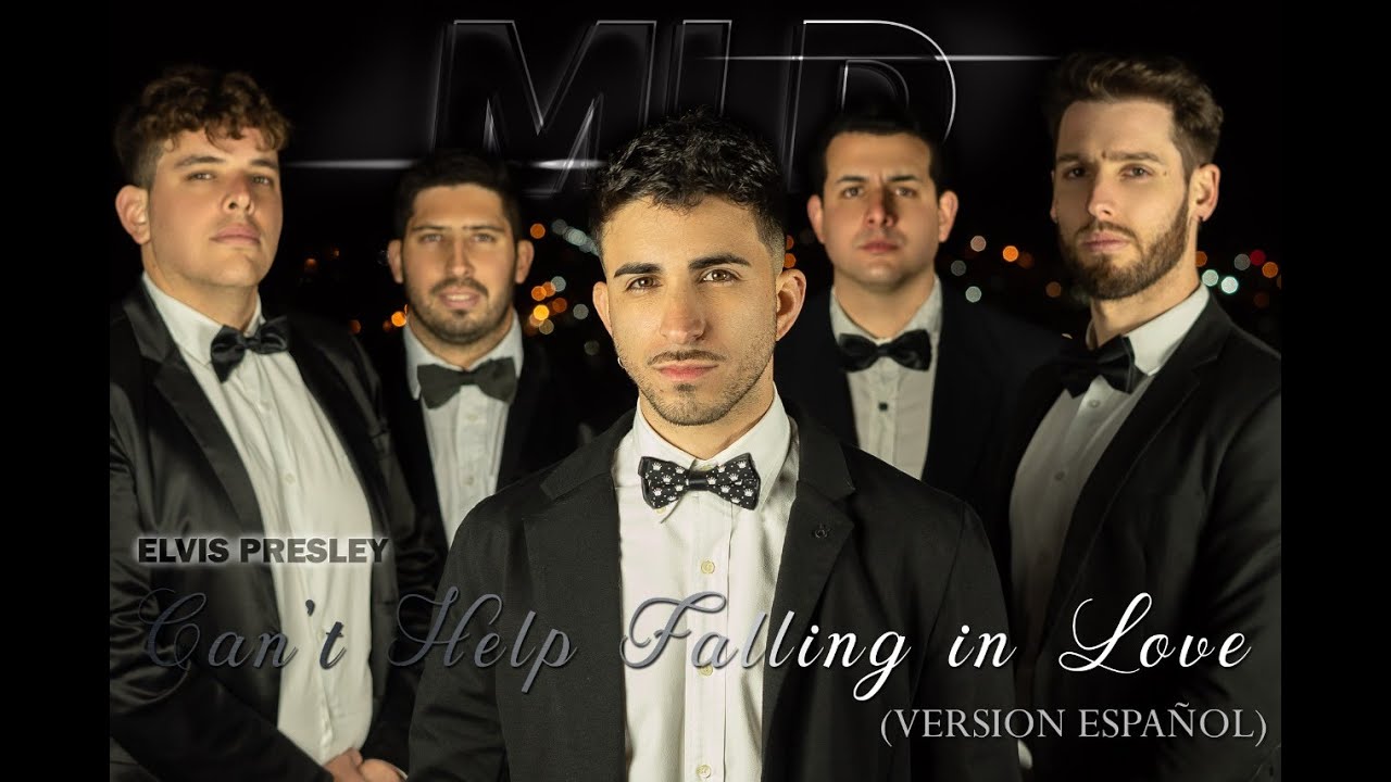 MLD - Can't help falling in love (VERSION ESPAÑOL MERENGUE)