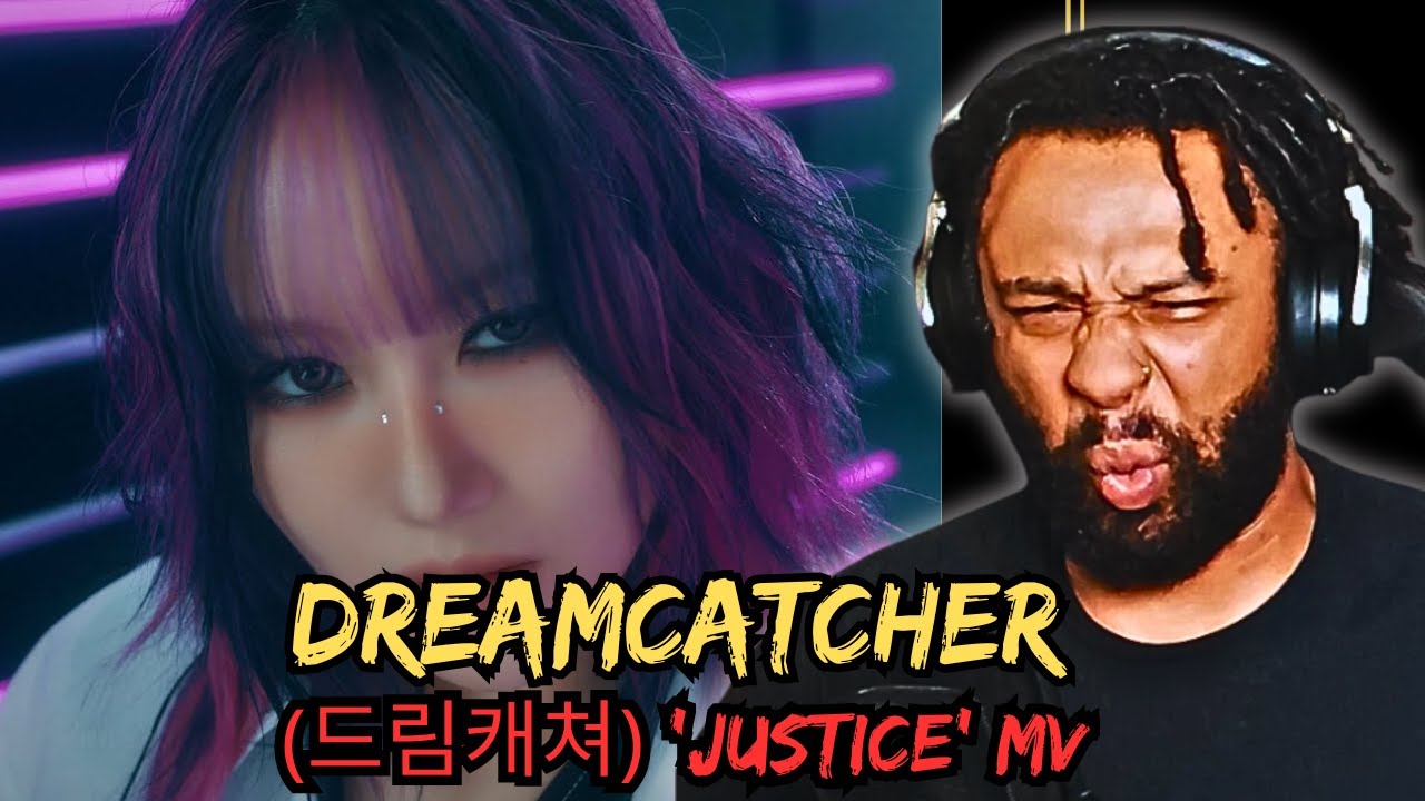 AMAZING VOCALS! | Dreamcatcher(드림캐쳐) 'JUSTICE' MV | Reaction!