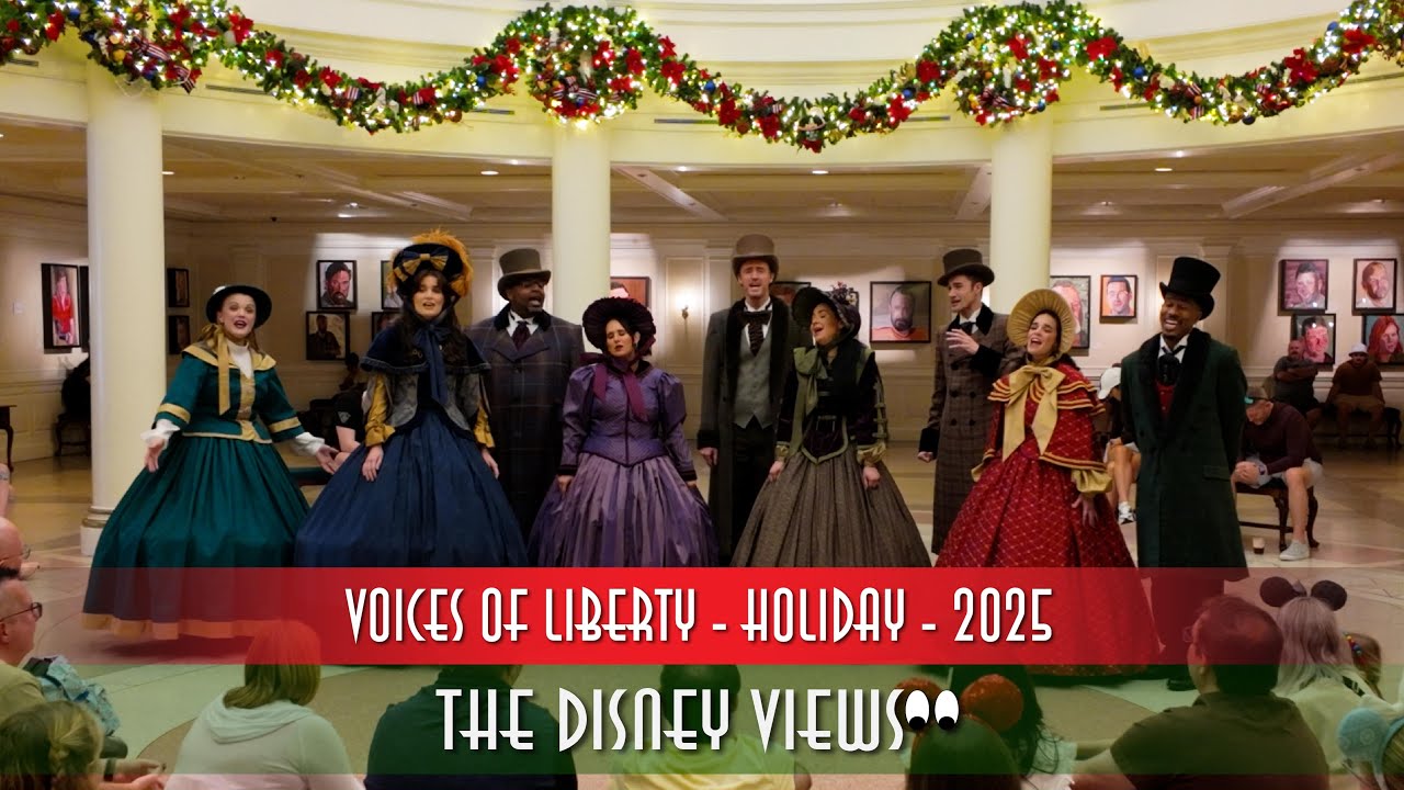 Voices of Liberty Christmas - Epcot - 2025