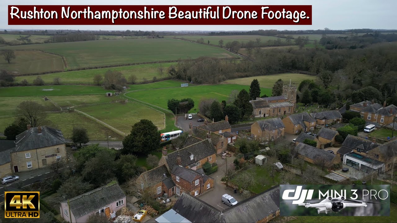 Rushton Northamptonshire from Above | Breathtaking 4K Drone Flight | DJI Mini 3 Pro