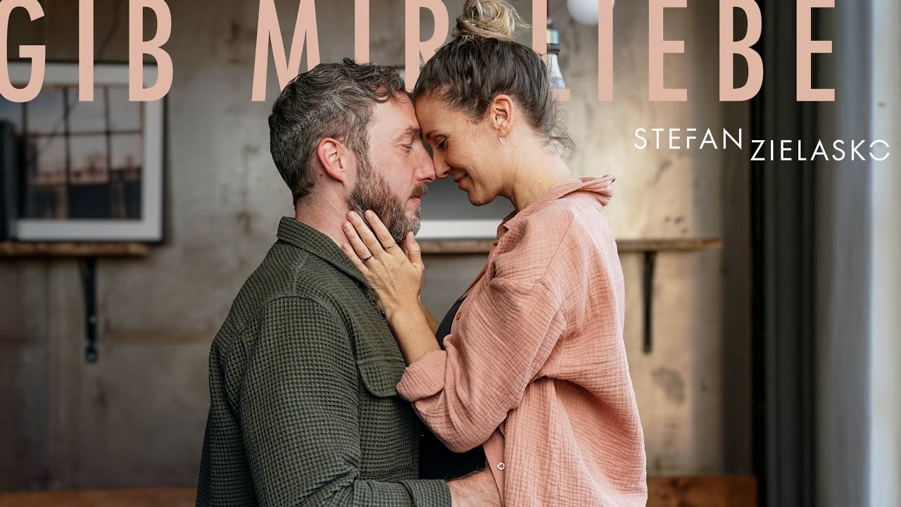 Gib mir Liebe - Stefan Zielasko
