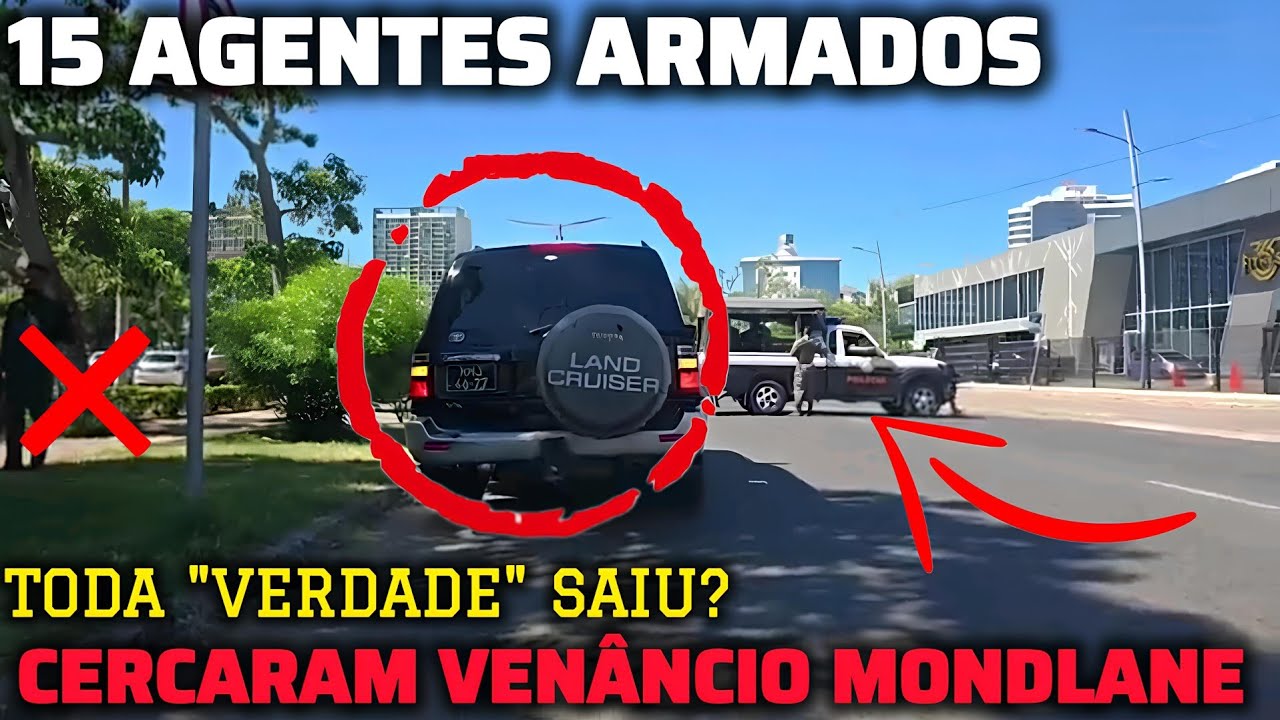 VEJA O MOMENTO EXACTO QUE CERCARAM VENÂNCIO MONDLANE COM MAIS DE 15 AGENTES DA POLÍCIA? 