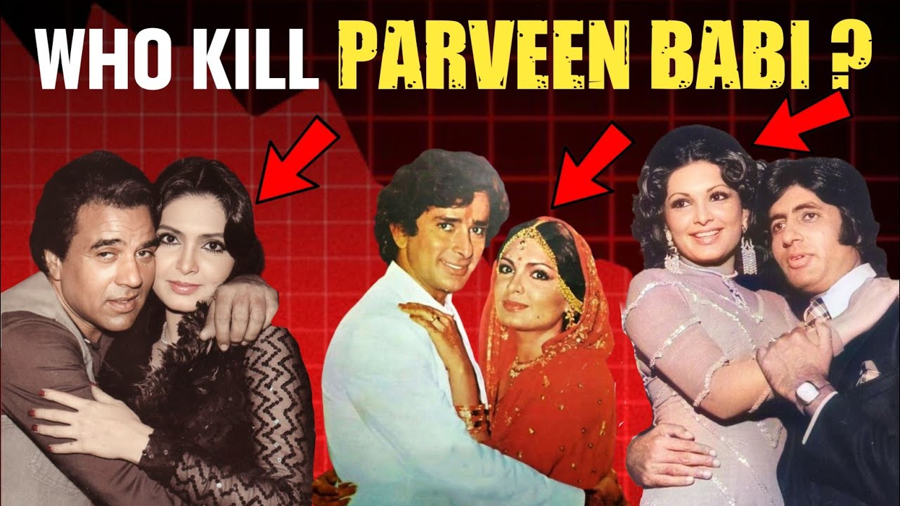 Who Kill Parveen Babi? क्या आपको परवीन बाबी याद है।😱