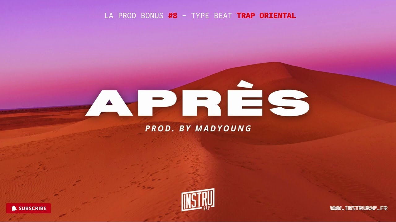 Instru Rap Oriental 2024 | Apr&egrave;s | La Prod Rap Bonus #8 / Madyoung