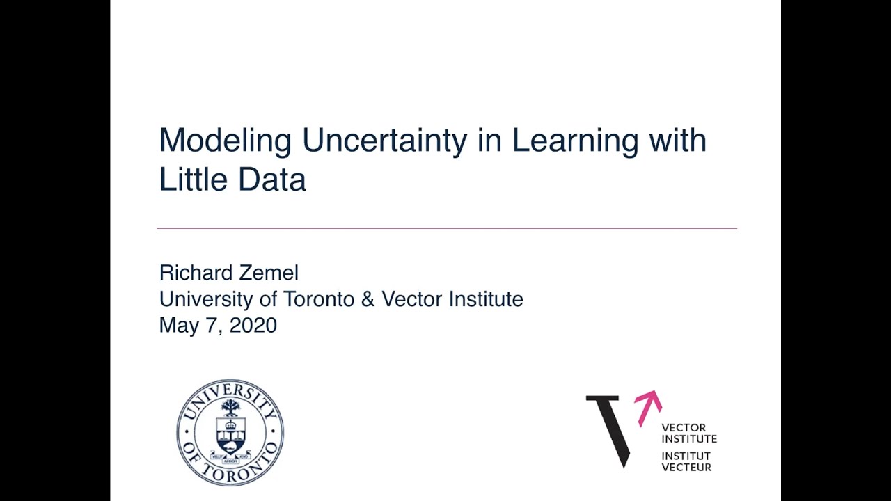 ML Seminar Series - Modeling Uncertainty in Learning with Little Data