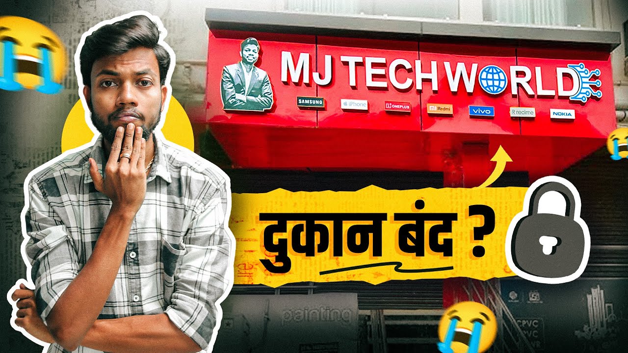 Dukaan Ka Kya Hua..? MJ Tech World Closed..🥲