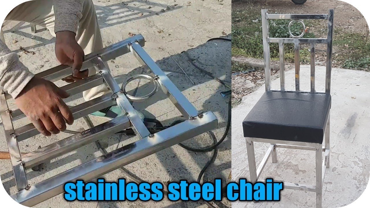 how to make stainless steel chair || stainless steel chair