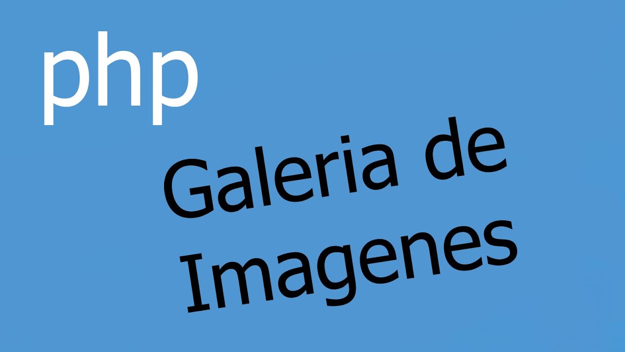 Cómo subir imagenes con php y mysql | Galeria de Imagenes