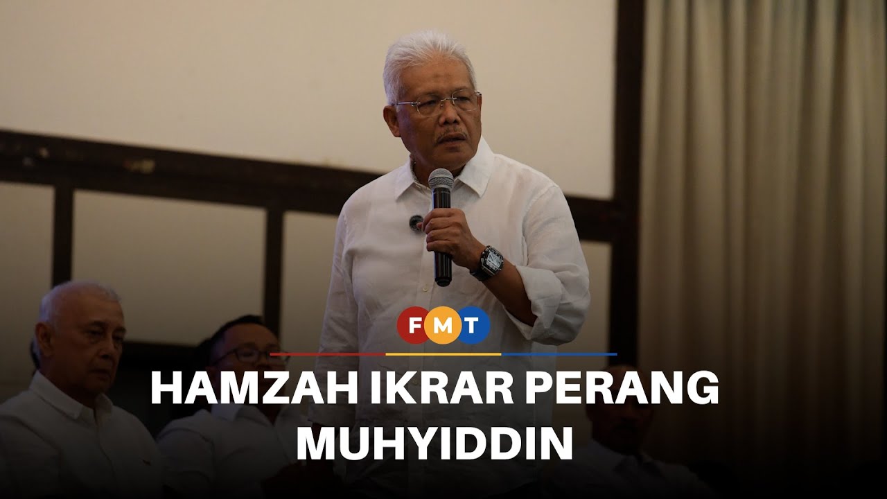 Hamzah isytihar ‘musuh nombor satu’ Muhyiddin