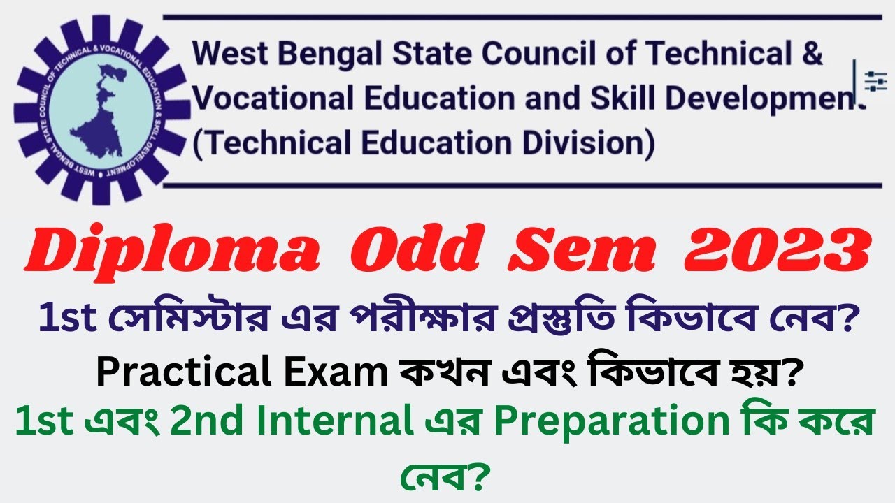 Diploma 1st Sem😊 | Semester Exam Preparation | Internal & Practical Exam | WBSCTE | Complete Details