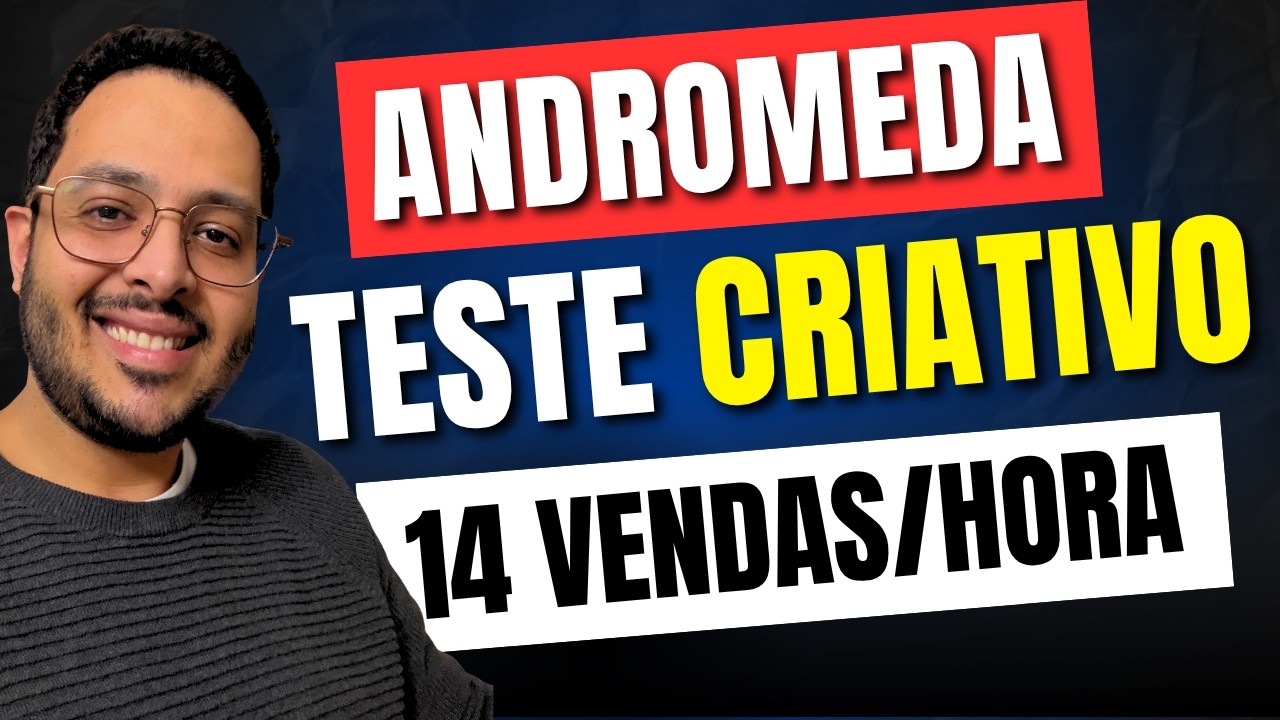 Novo Teste de Criativos Facebook Ads c/ Andromeda (14 Vendas por Hora)