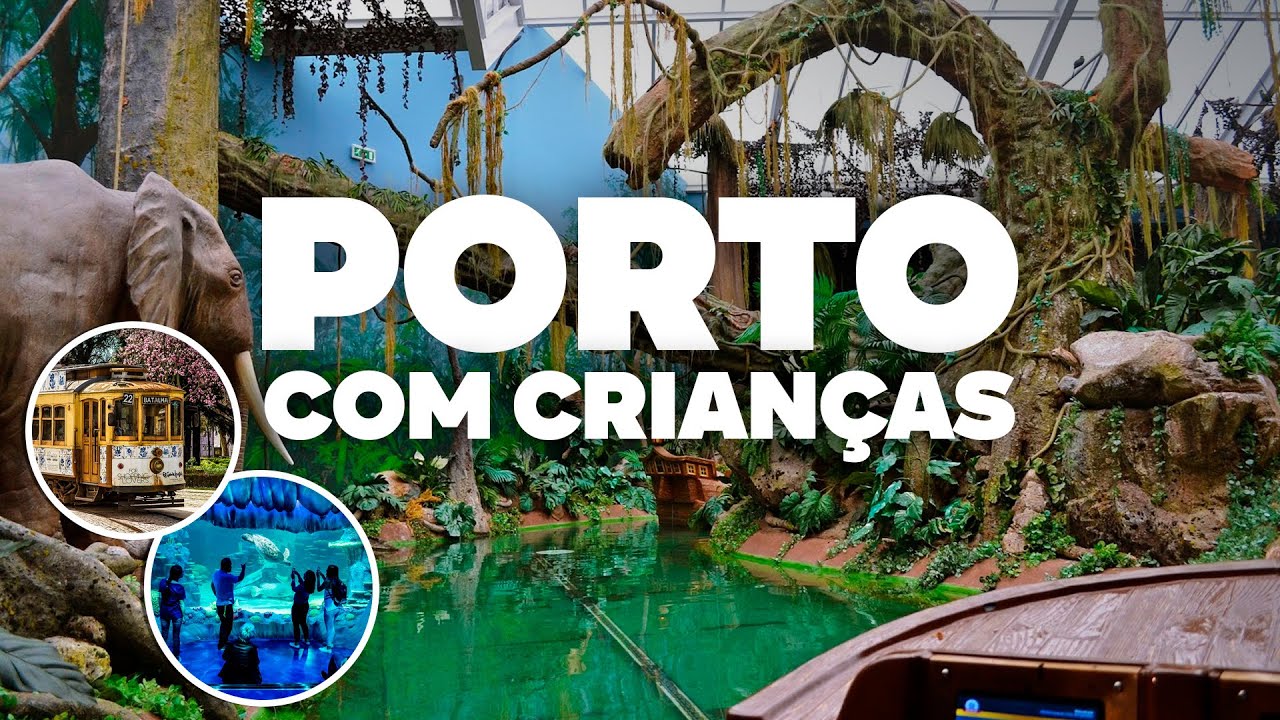 PORTO COM CRIANÇAS! Passeios, dicas e o que fazer!