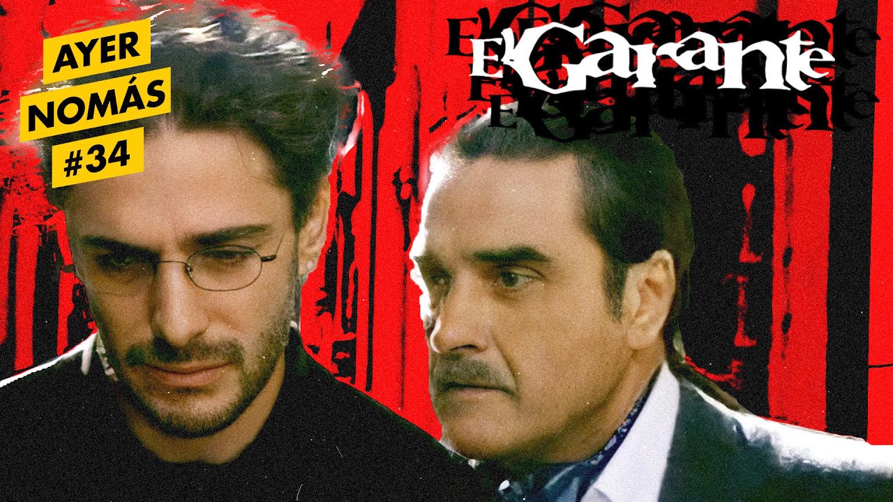 El Garante | Ayer Nomás #34 (Ft. Leonardo Sbaraglia & Eleonora Wexler)