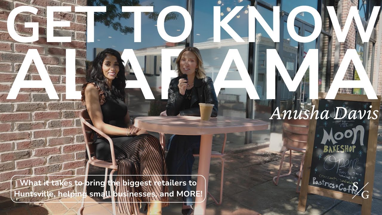 Get to Know Huntsville Real Estate Power House: Anusha Davis | Get to Know Alabama