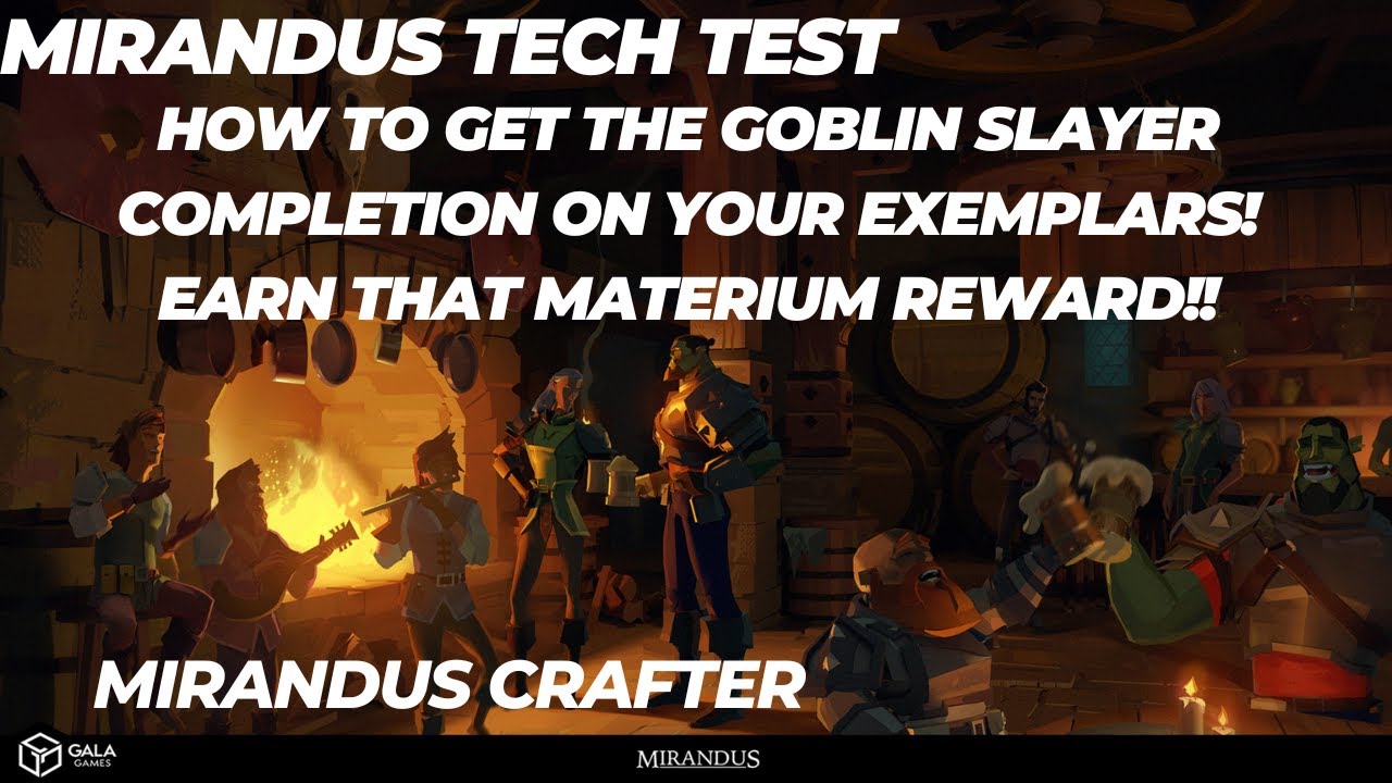 Mirandus Tech Test How To Get The Goblin Slayer Completion Reward! Earn That Materium Reward!