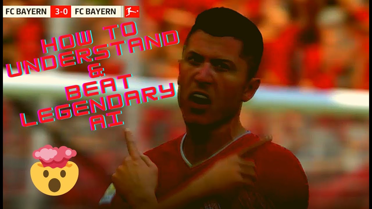 FIFA 21| HOW TO UNDERSTAND & BEAT LEGENDARY AI| BEST FORMATION & TACTICS