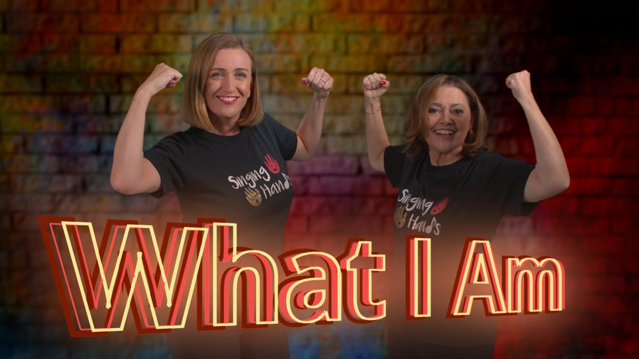 Makaton - WHAT I AM - Singing Hands