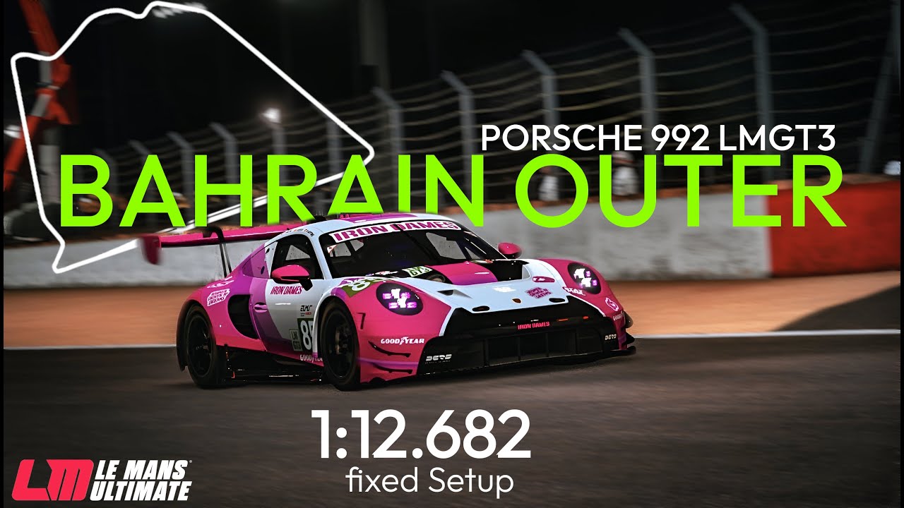 Le Mans Ultimate GT3 Fixed Setup | Bahrain Outer Circuit | 1:12:682 | Porsche 911 GT3R | Dodo