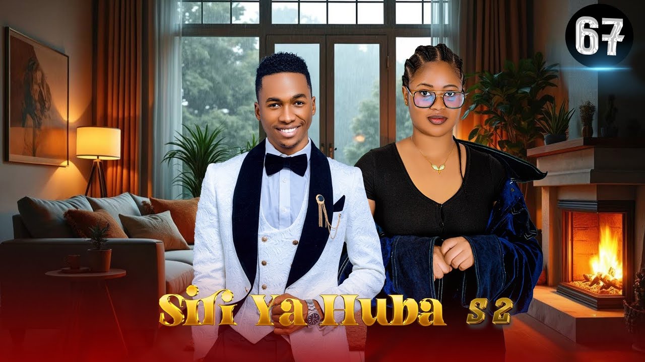 SIRI YA HUBA S2  { 67 } 