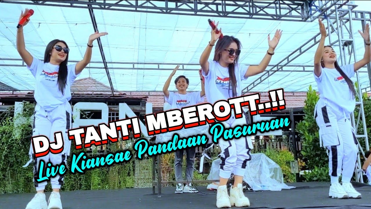 DJ TANTI MBEROT REK !! LIVE PERFORM CAFE KIANSAE PANDAAN PASURUAN