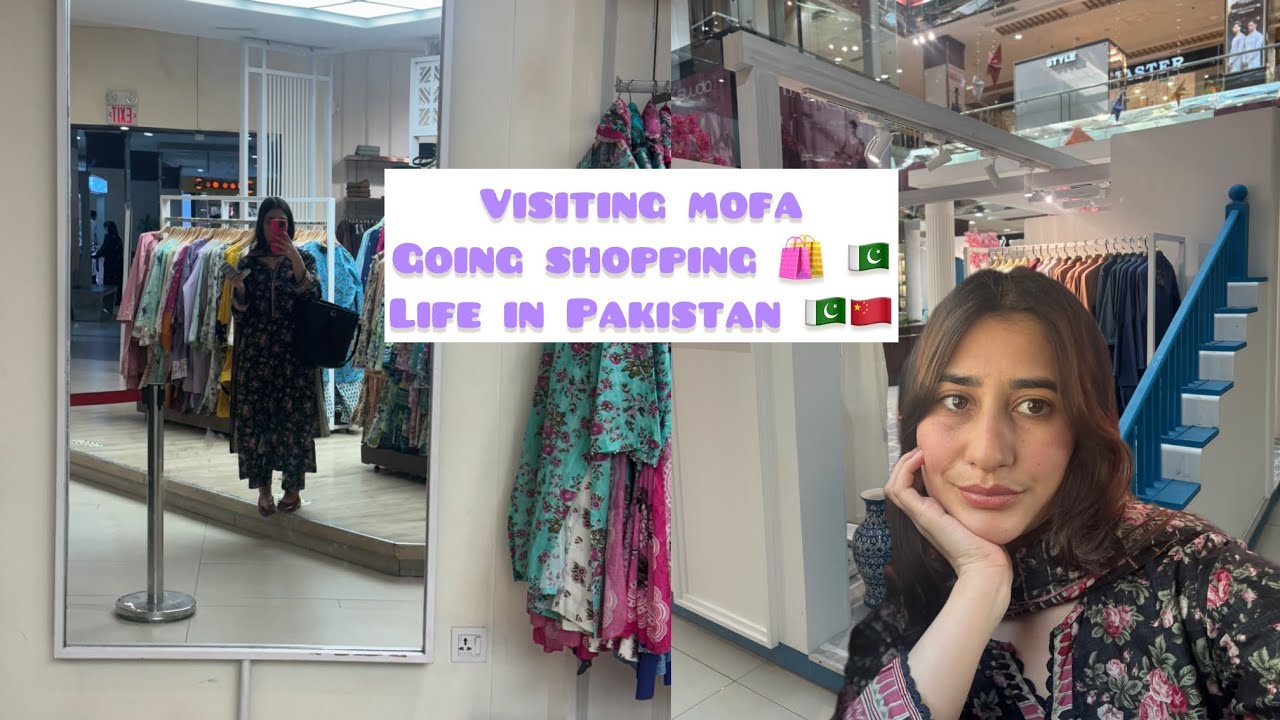 SHOPPING IN PAKISTAN/MOFA 🇵🇰🇨🇳🛍️💒#mofaattestation #centaurus #china #vlog #islamabad #shopping 