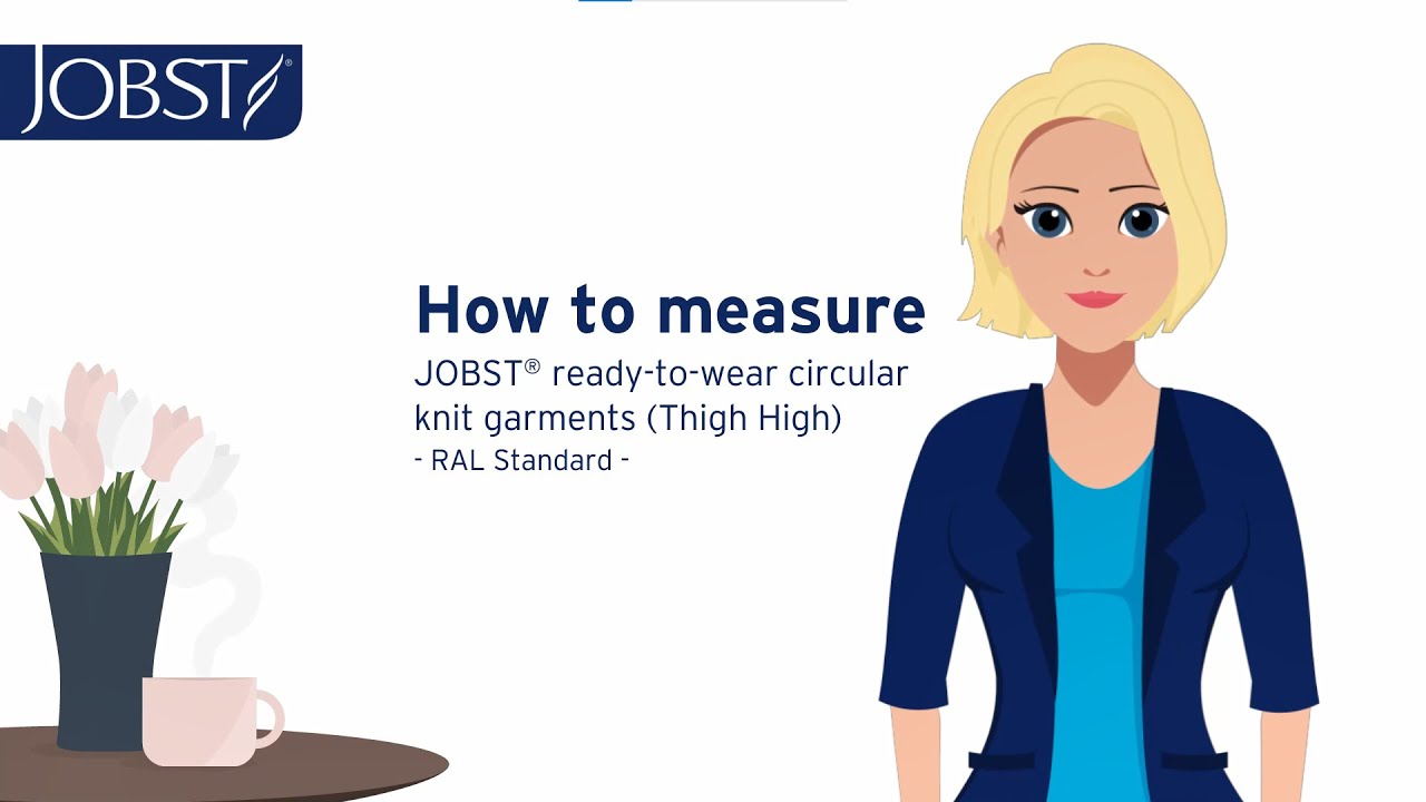 How to measure for Thigh High compression stocking (circular knit) &ndash; sizes I, II, III, IV, V, VI
