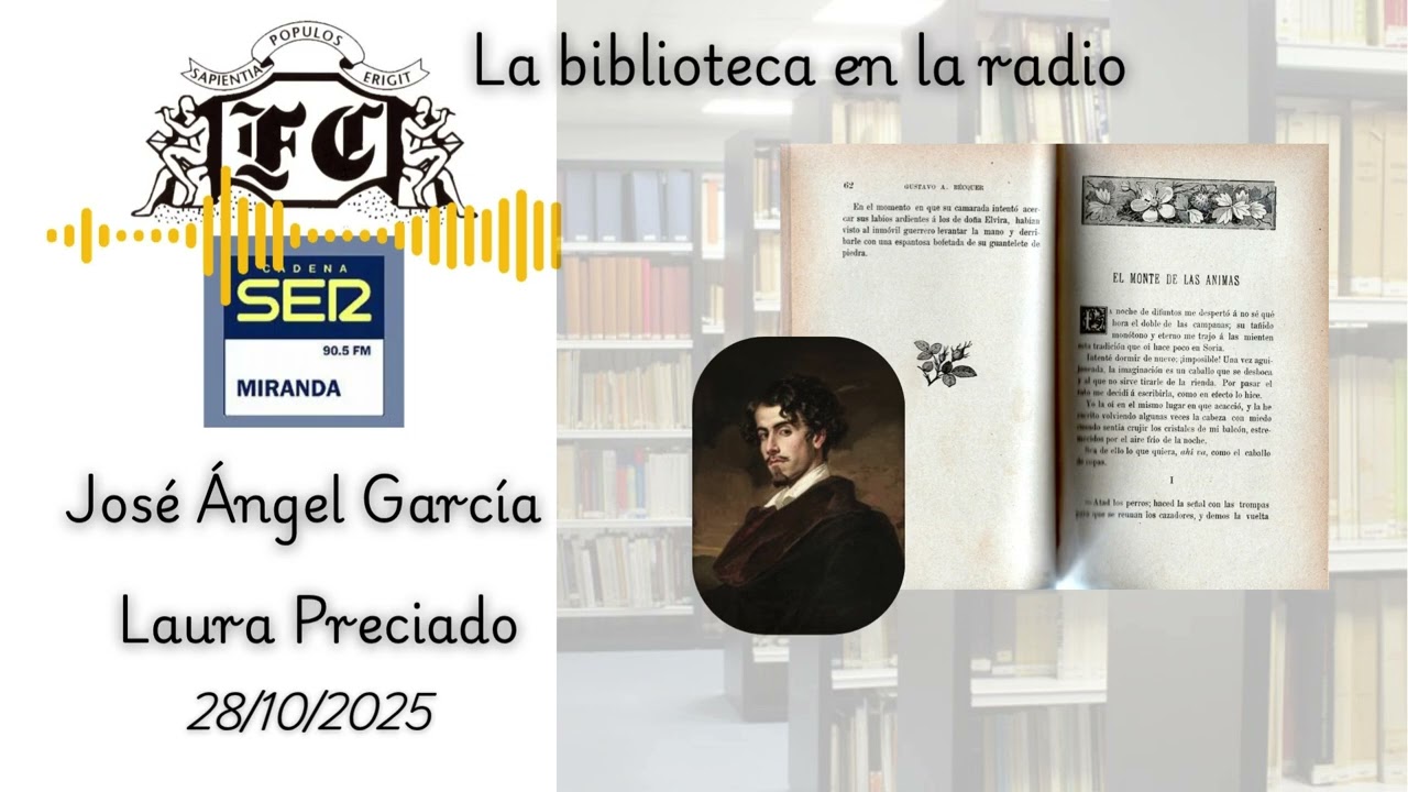 La biblioteca en la radio. El Monte de las Ánimas. Obras de Bécquer. Librería Fernando Fe. 1915