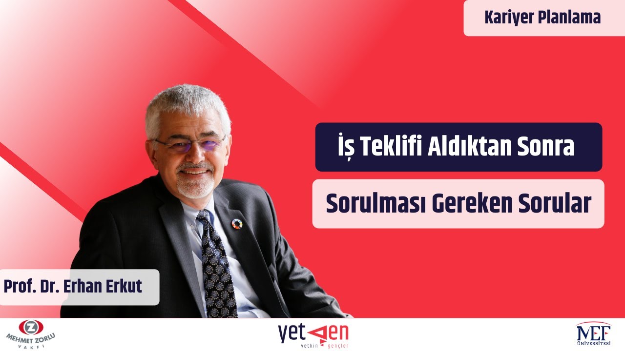 İş Teklifi Aldıktan Sonra Sorulması Gereken Sorular | Erhan Erkut #33