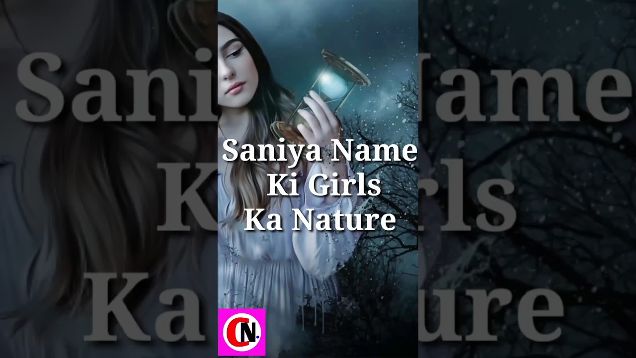 Saniya Name Status | Saniya Name Ki Ka Nature | Naam.comz | #shorts