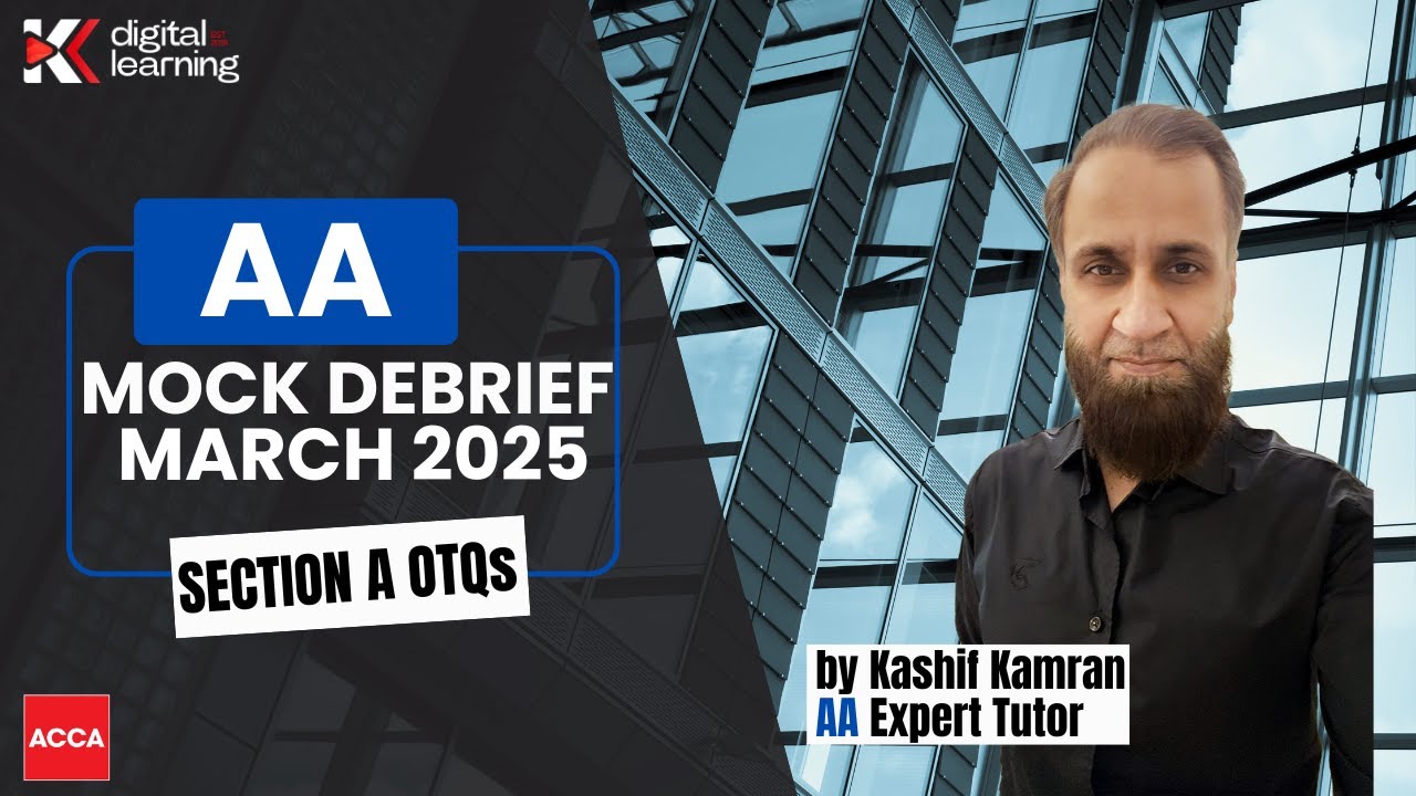 AA(F8) ACCA March 2025 mock- Debrief Section A)