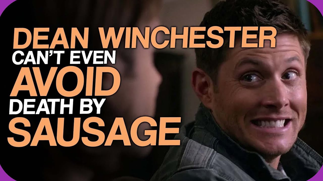 Dean Winchester Can't Even Avoid Death By Sausage | Wiki Weekdays