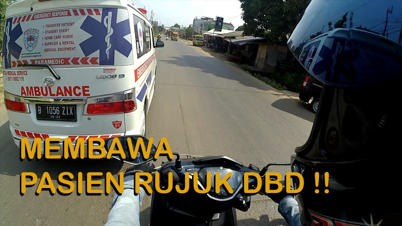 Membawa Pasien Rujuk DBD dari RS Mary Cileungsi || Escorting Ambulan  #7