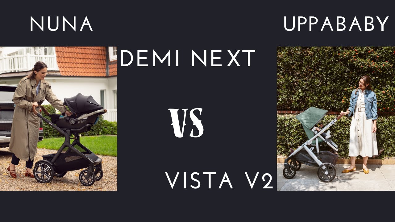 Подробный обзор NUNA Demi Next и UppaBaby Vista V2: какая коляска победит? | Destinationbabykids.com