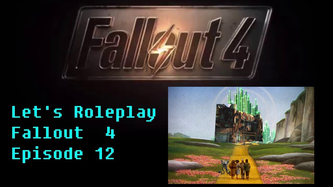 Let's Roleplay Fallout 4 - 12 - Off to See the Paranoia