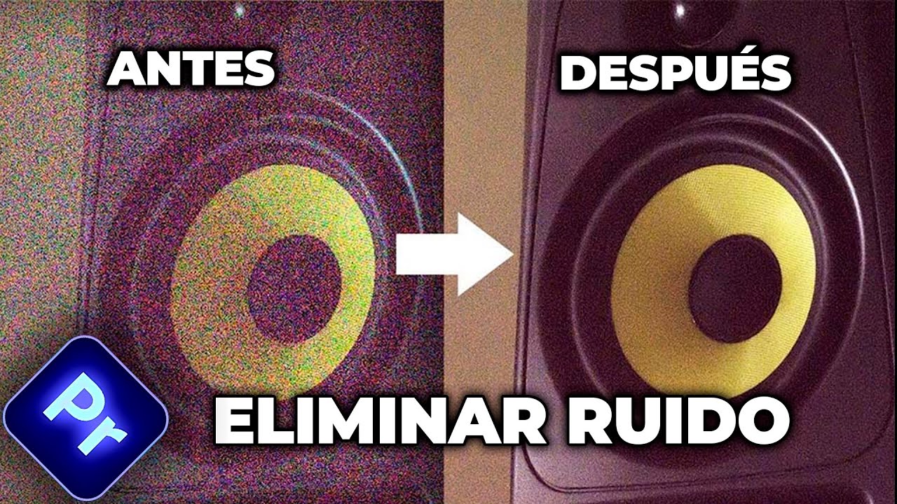 C&Oacute;MO ELIMINAR el RUIDO DE UNA IMAGEN o V&Iacute;DEO en Premiere Pro (Tutorial r&aacute;pido)