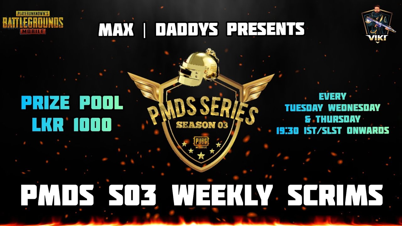 PMDS SERIES S03 SCRIMS - WEEK 05 - GROUP A | PUBG MOBILE | DADDYS VIKI | SRILANKAN STREAMER