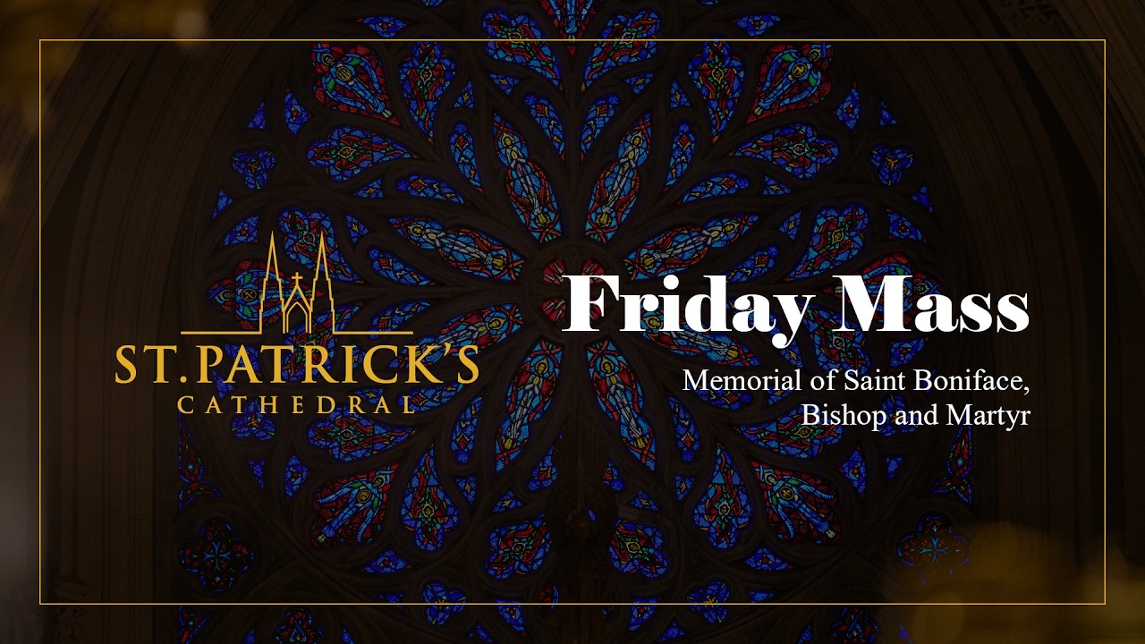 Friday Mass - June 5th 2026