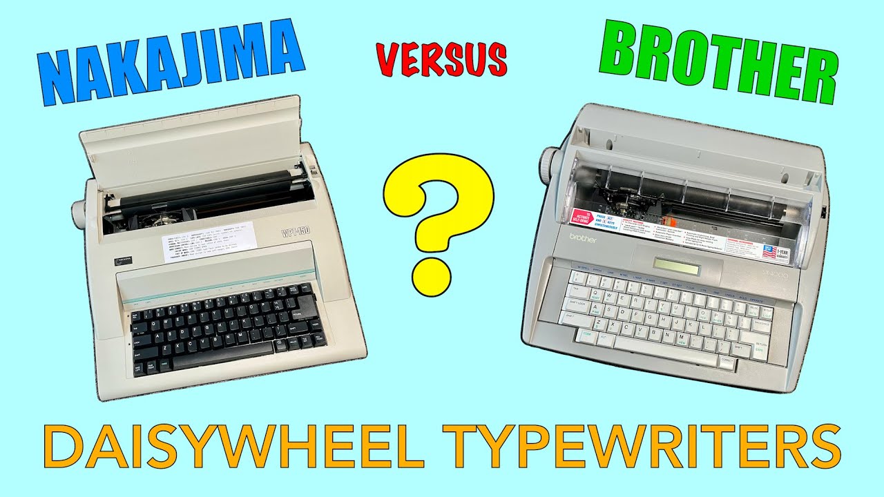 Brother SX-4000 or Nakajima WPT-150?